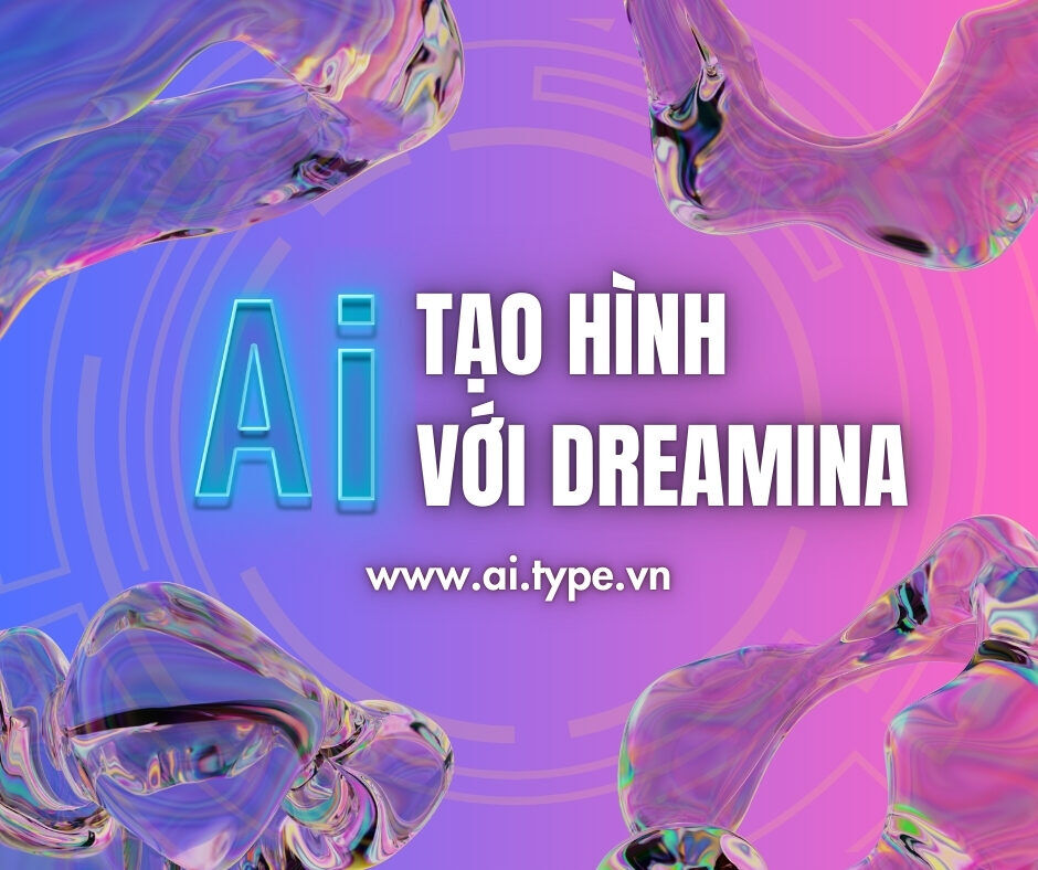 Tạo hình ảnh chuyên nghiệp với AI Dreamina trong AI.Type